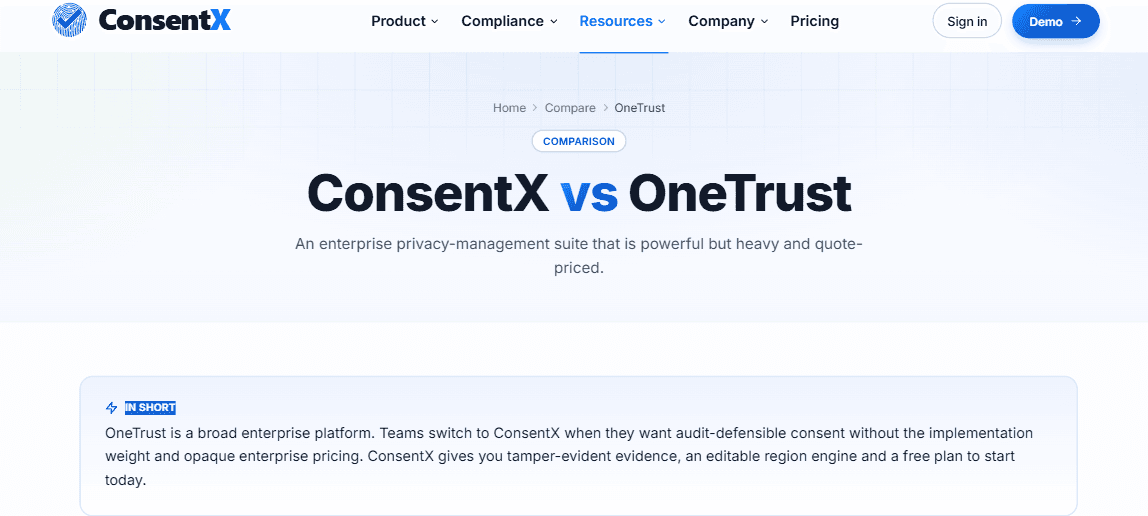 The ConsentX vs OneTrust comparison page, summarising that teams switch to ConsentX for audit-defensible consent without enterprise implementation weight or opaque pricing.